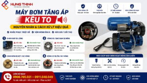 Máy bơm tăng áp kêu to: Tìm nguyên nhân và cách xử lý?